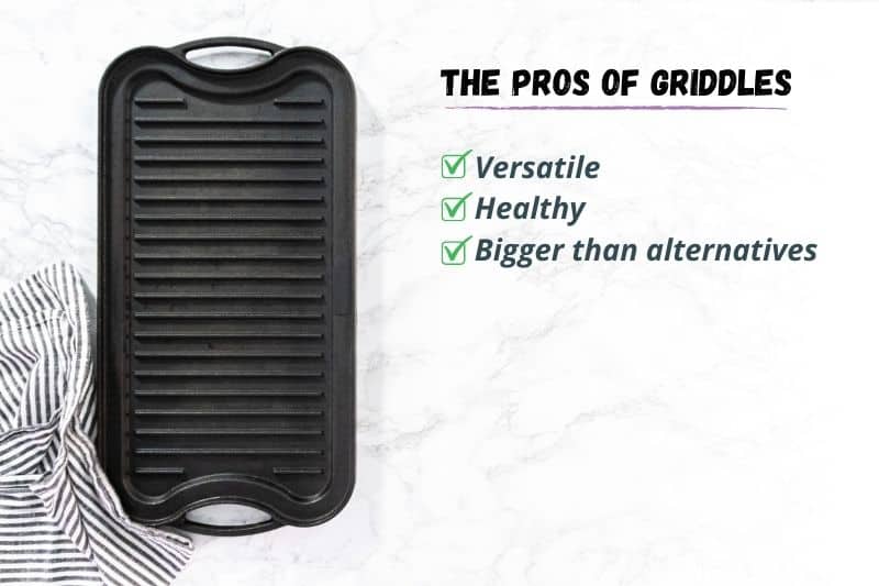 The Pros of Griddles