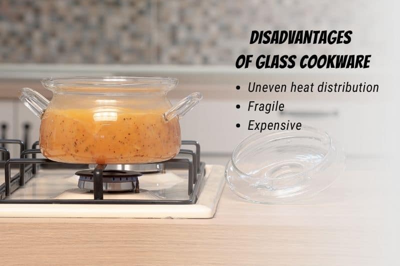 Disadvantages of Glass Cookware