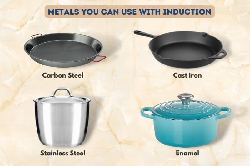 What Metals Can You Use with Induction
